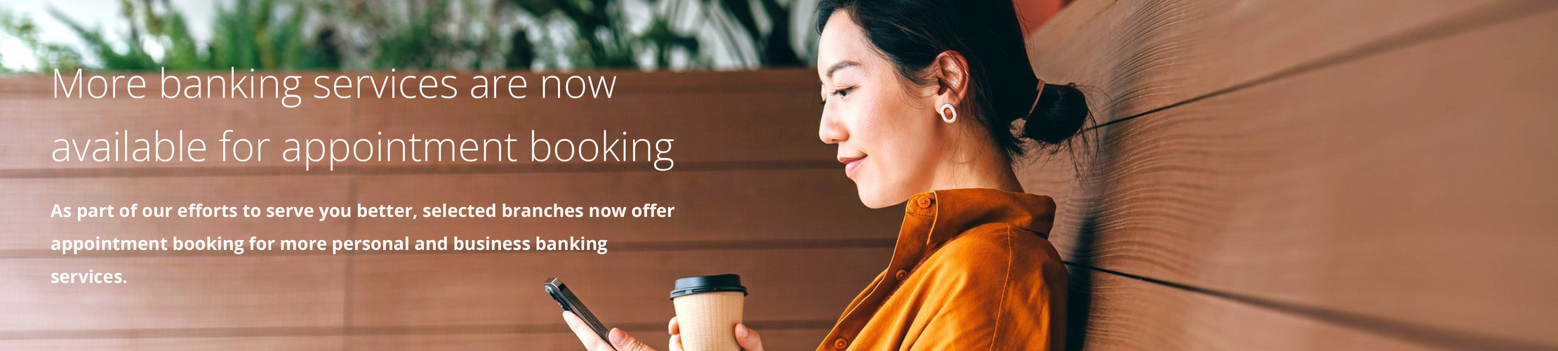 More banking services now available for appointment booking
