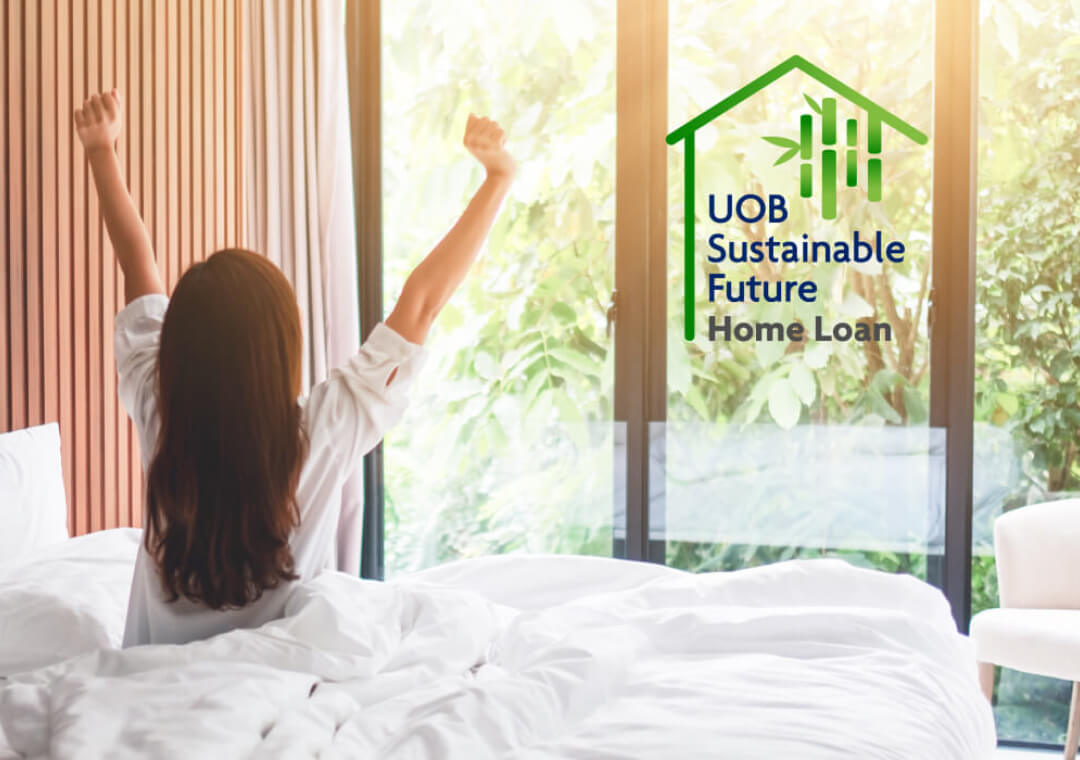 Wake up to greener living with a UOB Go Green Home Loan