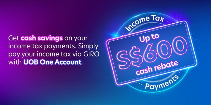 UOB One Account Tax Saver Promotion 