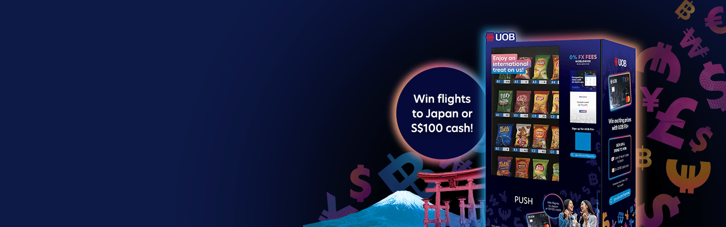 Taste the world & win with UOB FX+