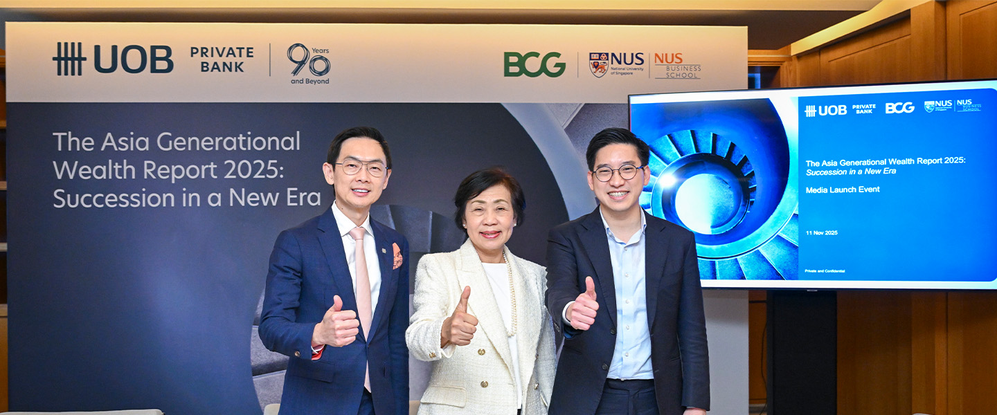 UOB Private Bank, BCG and NUS Business School publish White Paper on navigating wealth succession within Asia