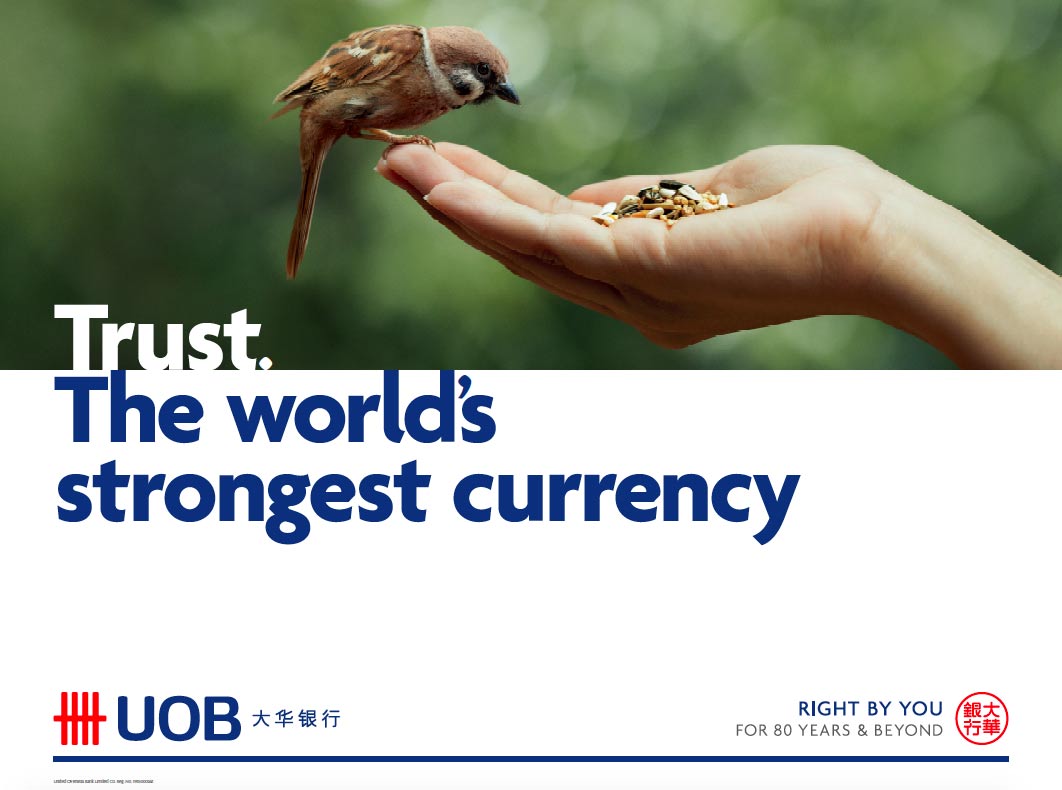Image result for trust is world strongest currency uob