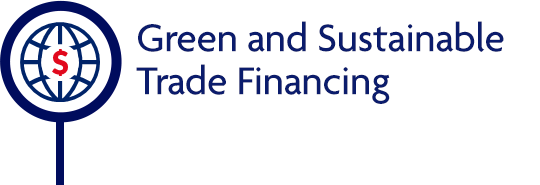 Green and Sustainable Trade and Working Capital Financing